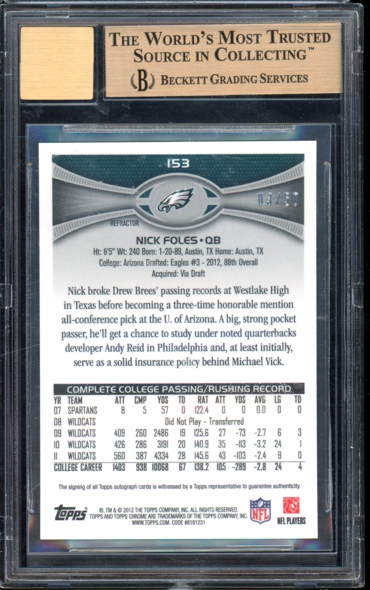 2012 Topps Chrome Nick Foles Prism Refractor Auto 03/50 BGS 9.5 AUTO 10 RC
