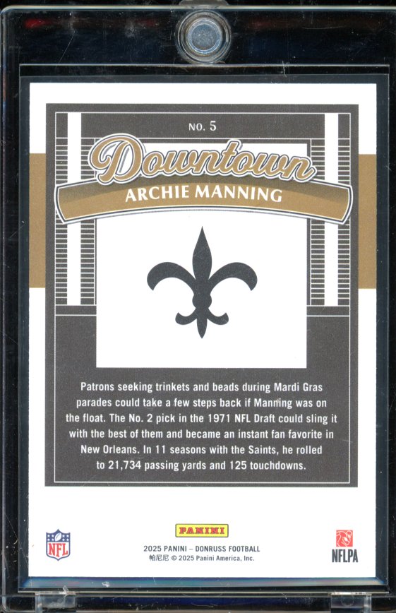 2025 Donruss Archie Manning Downtown Case Hit