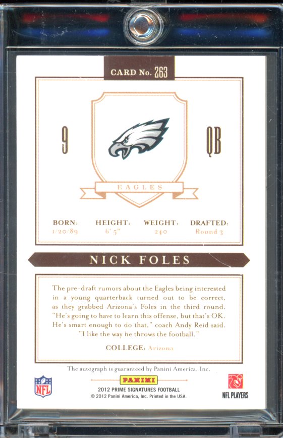 2012 Prime Sigantures Nick Foles Rookie Auto /5