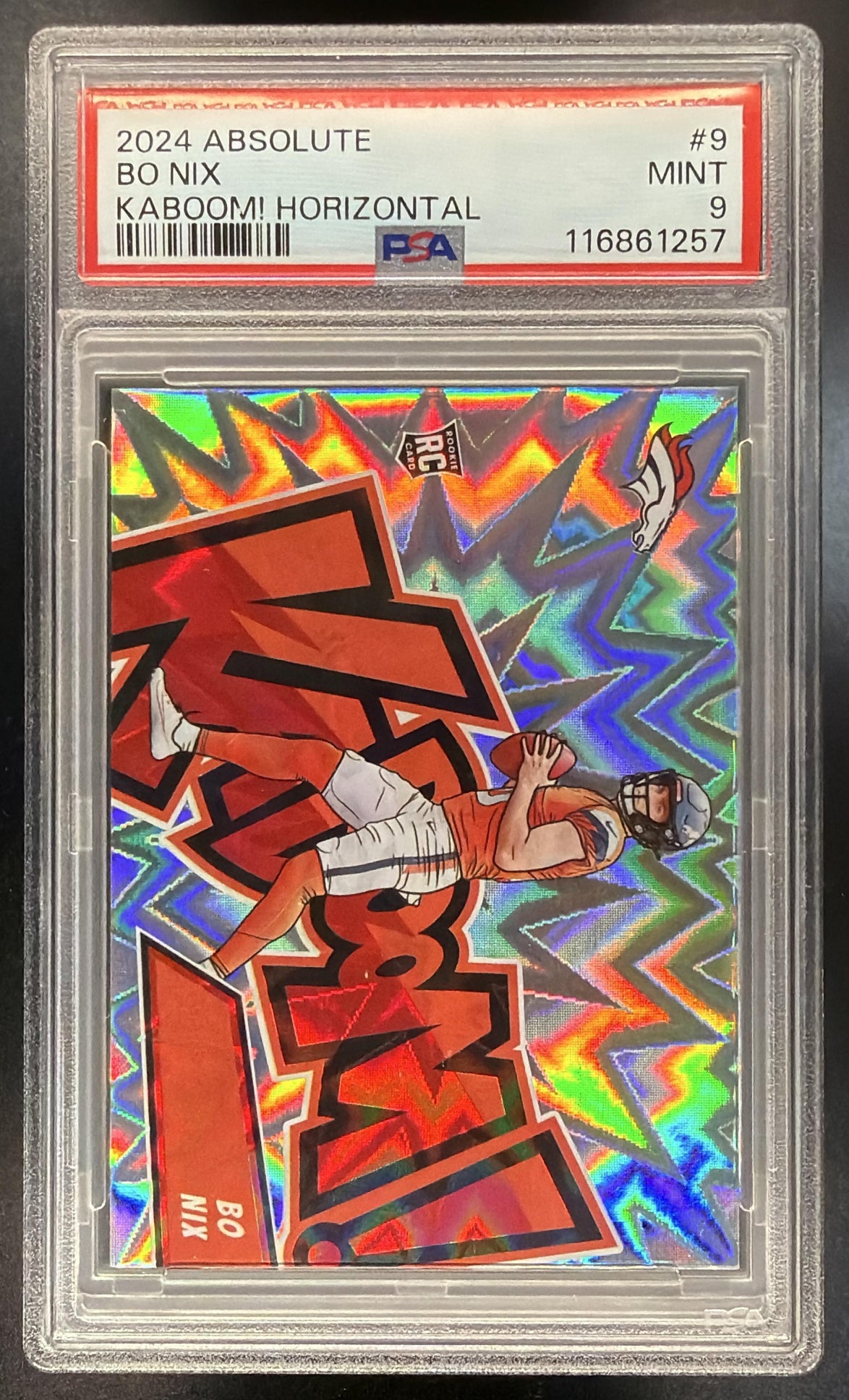 2024 Panini Absolute Bo Nix #9 Kaboom Horizontal RC SSP PSA 9
