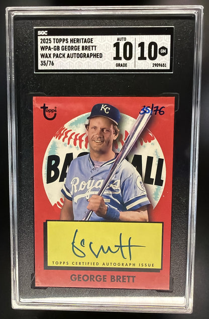 2025 Topps Heritage High Number George Brett #WPA-GB /76 Wax Pack Auto SGC 10