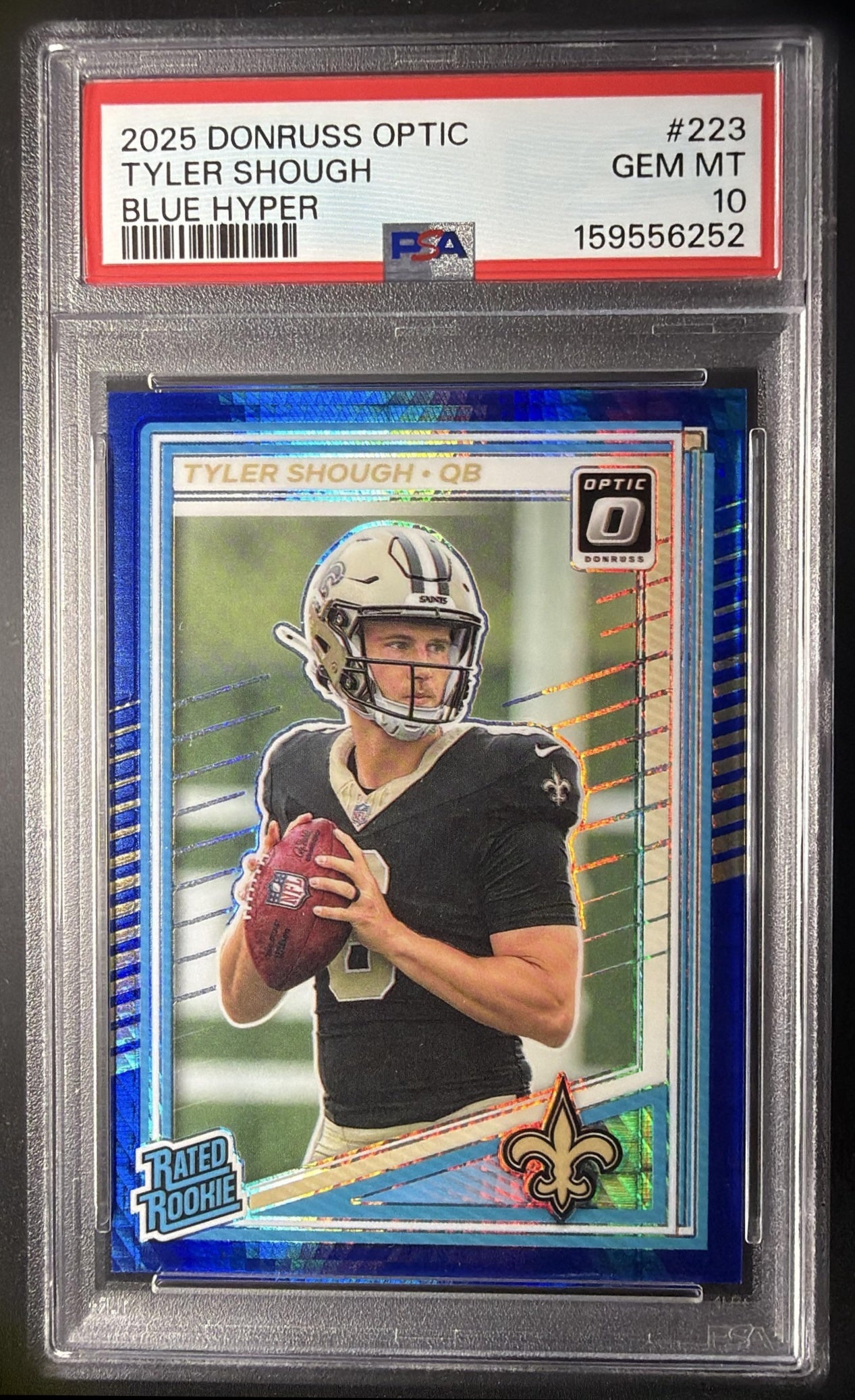 2025 Panini Donruss Optic Tyler Shough #223 Rated Rookie Blue Hyper Prizm PSA 10
