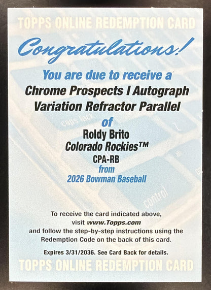 2026 Bowman Baseball Roldy Brito #CPA-RB 1st Refractor Variation Auto Redemption