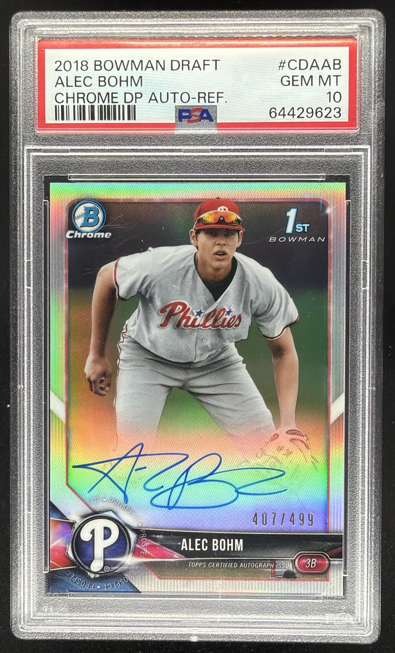 2018 Bowman Chrome Alec Bohm #CDA-AB Auto Refractor /499 1st PSA 10