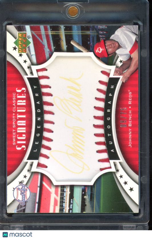 2007 Upper Deck Johnny Bench Sweet Spot Auto /75