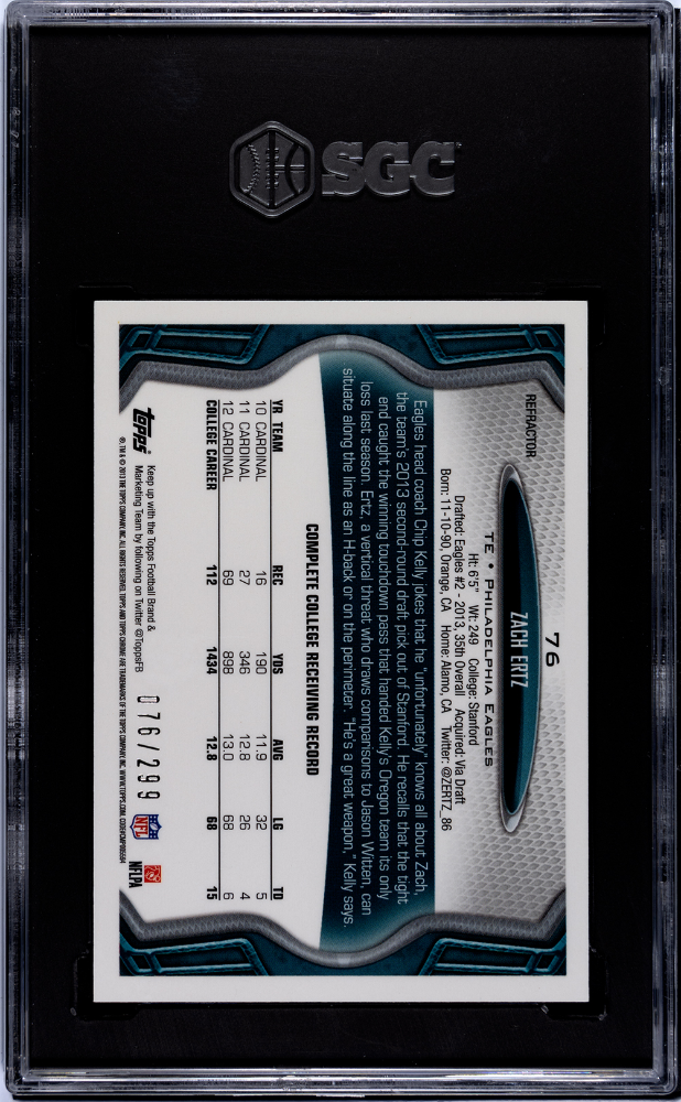 2013 Topps Chrome Zach Ertz #76 Black Refractor 76/299 RC SGC 9.5
