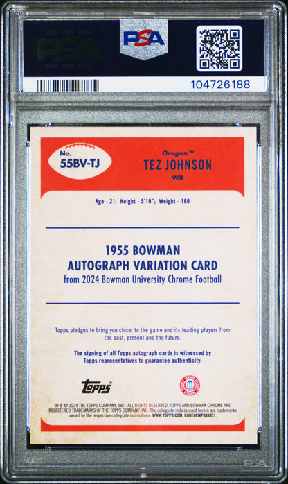 2024 Bowman University Chrome 1955 Bowman Auto Tez Johnson #55BVTJ /99 PSA 10
