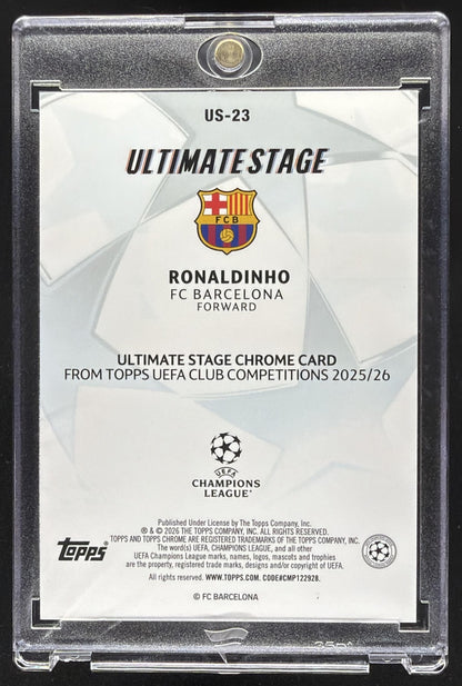 2025 Topps UEFA CC Ronaldinho #US-23 Ultimate Stage Chrome Gold Refractor /50