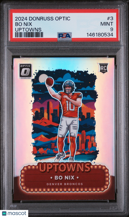 2024 Panini Donruss Optic Bo Nix #3 Uptowns RC SSP PSA 9