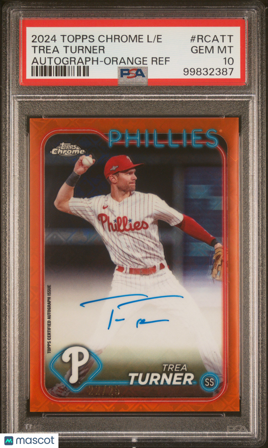2024 Topps Chrome Logofractor Trea Turner Orange Auto /25 PSA 10